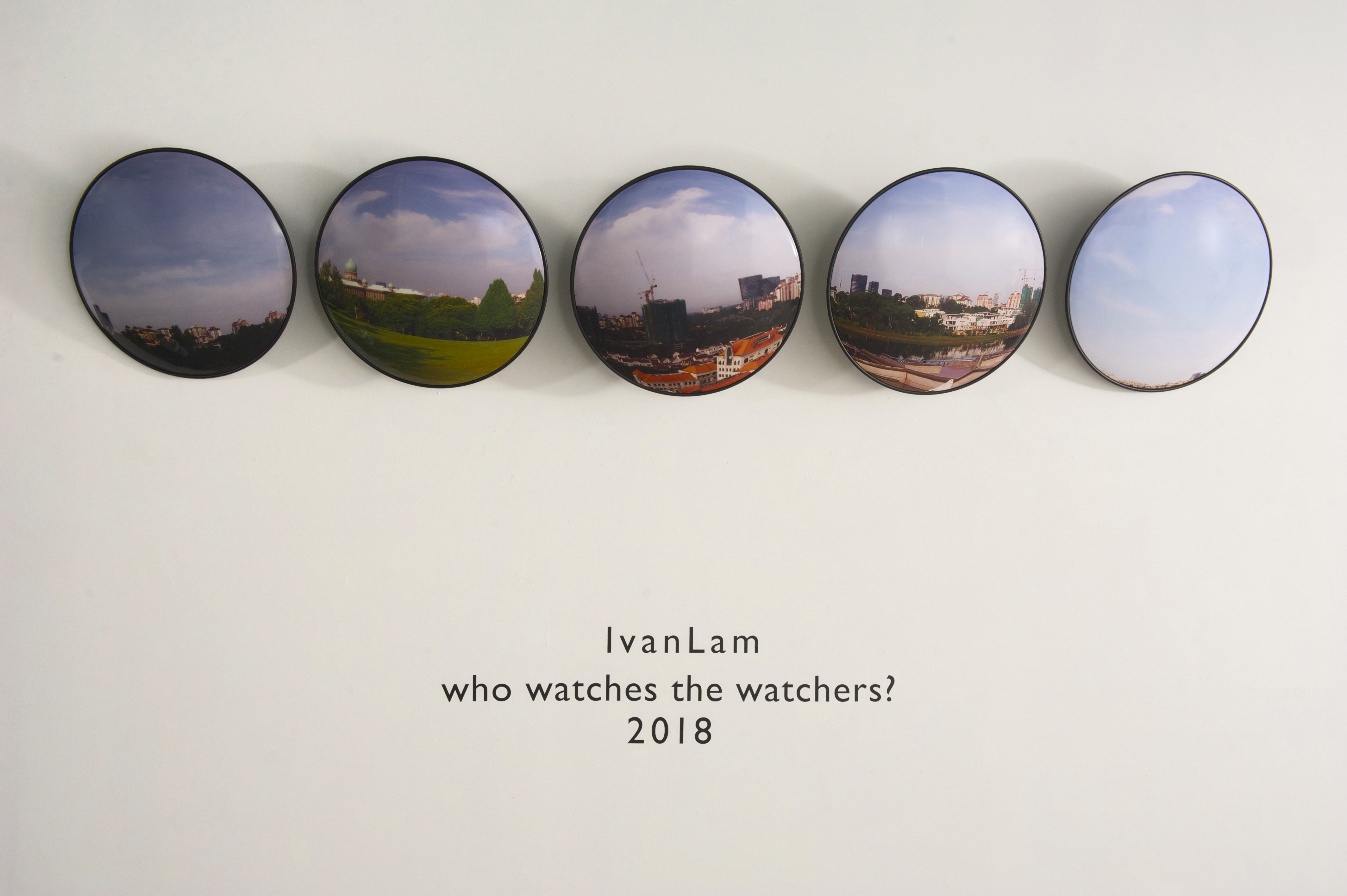 Ivan Lam - Who watches the watchers? (2018) | Inkjet print laminated on convex mirrors, plastic adapters and metal brackets; 60cm diameter per mirror, 304cm in length
